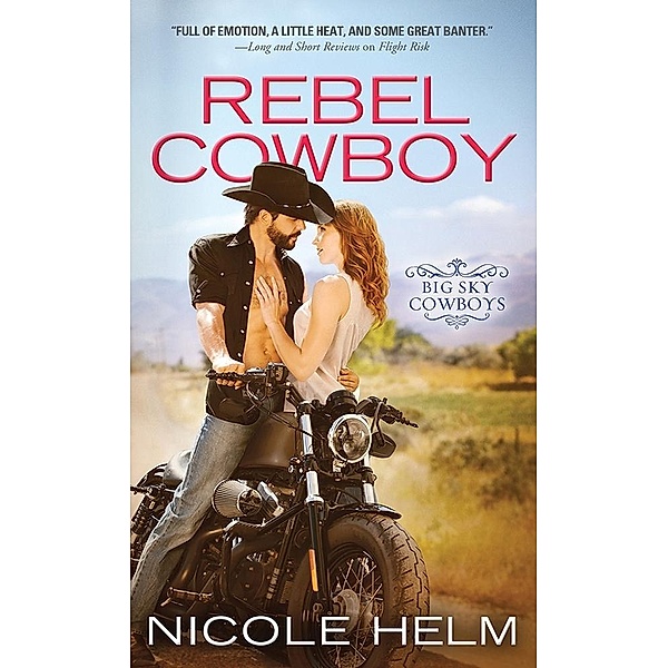 Rebel Cowboy / Big Sky Cowboys, Nicole Helm