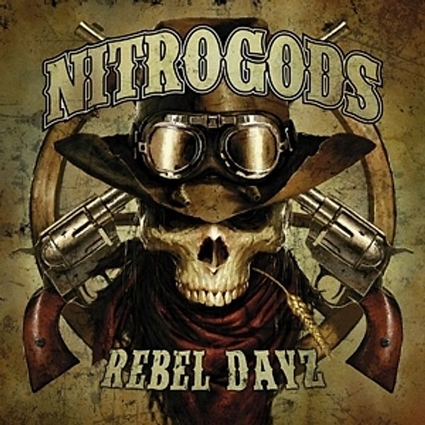 Rebel Dayz (Lim.Black Vinyl), Nitrogods