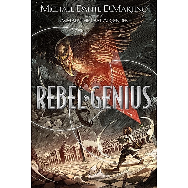 Rebel Genius / Rebel Geniuses Bd.1, Michael Dante DiMartino