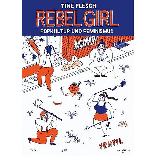 Rebel Girl, Tine Plesch