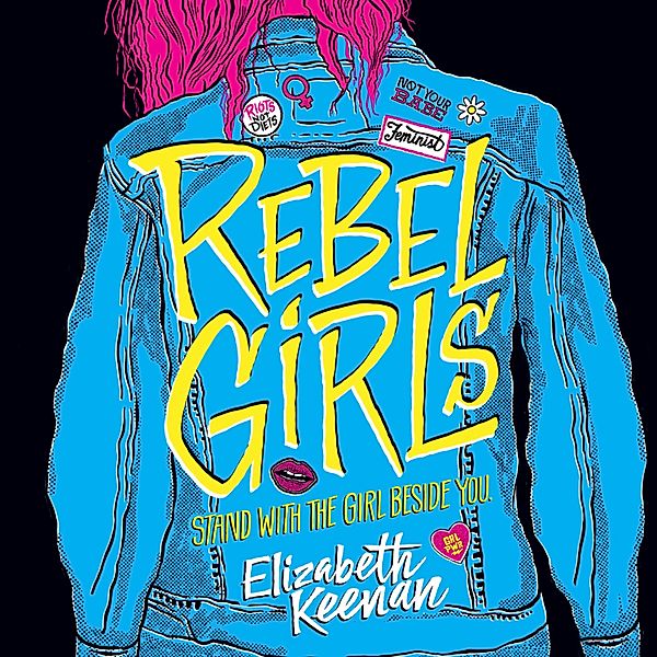 Rebel Girls, Elizabeth Keenan