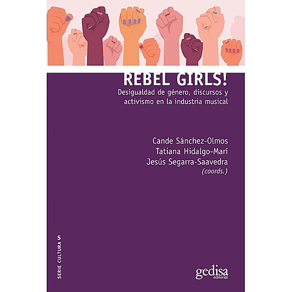 Rebel Girls!, Cande Sánchez-Olmos, Tatiana Hidalgo-Marí, Jesús Segarra-Saavedra