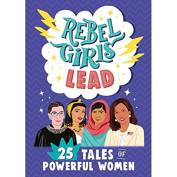 Rebel Girls Lead / Rebel Girls Minis, Rebel Girls