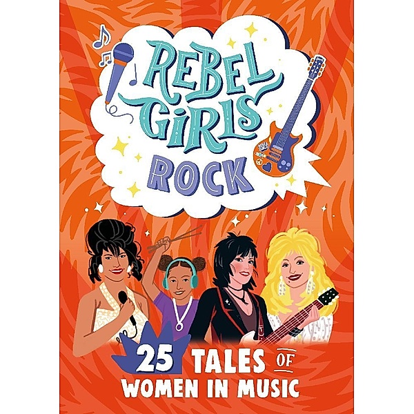 Rebel Girls Rock, Rebel Girls