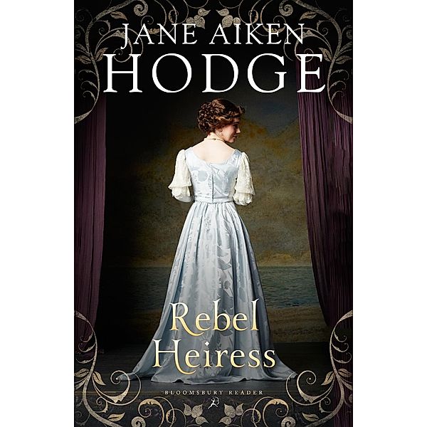Rebel Heiress, Jane Aiken Hodge