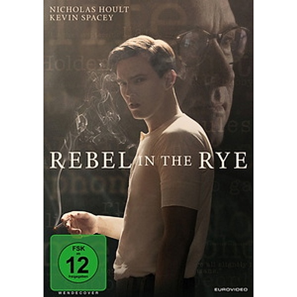 Rebel in the Rye, Die Geschichte von J.D. Salinger & "Der Faenger im