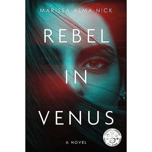 Rebel In Venus, Marissa Alma Nick