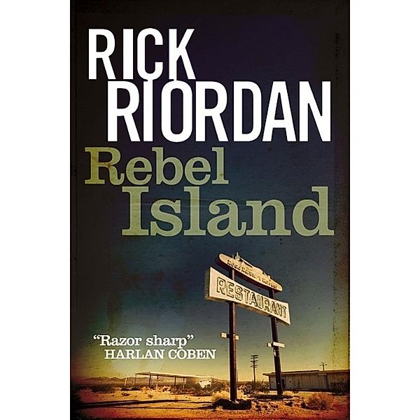 Rebel Island, Rick Riordan