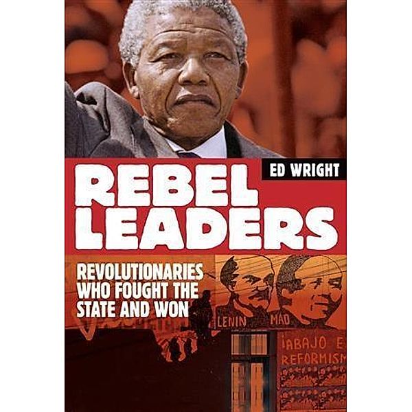 Rebel Leaders, Ed Wright