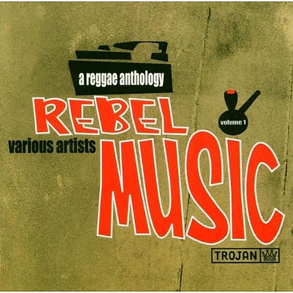 Rebel Music: A Reggae Anthology, Diverse Interpreten