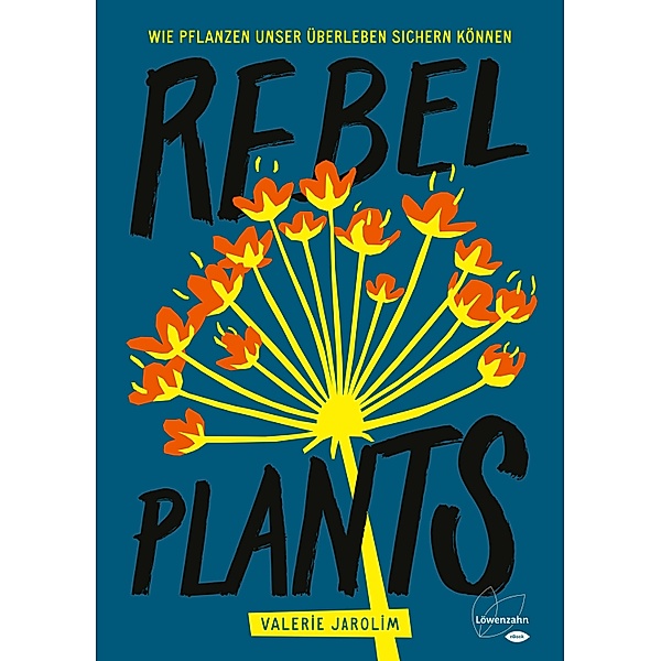 Rebel Plants, Valerie Jarolim