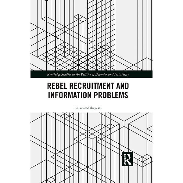 Rebel Recruitment and Information Problems, Kazuhiro Obayashi