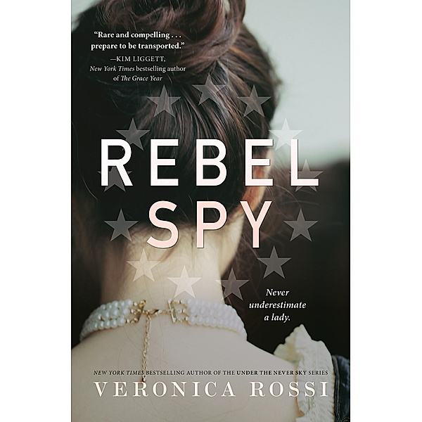 Rebel Spy, Veronica Rossi