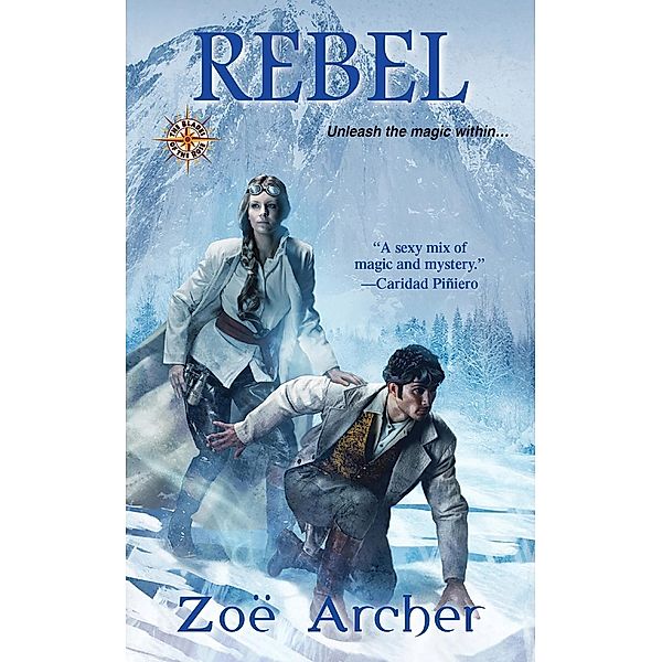 Rebel: / The Blades of the Rose Bd.3, Zoe Archer