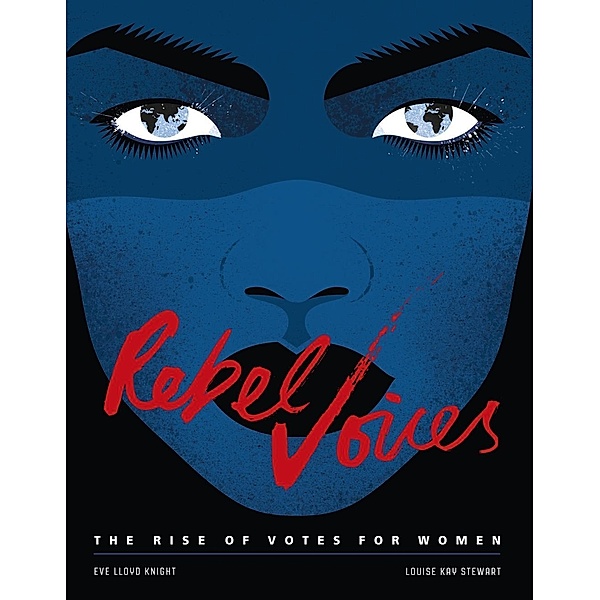 Rebel Voices, Louise Kay Stewart