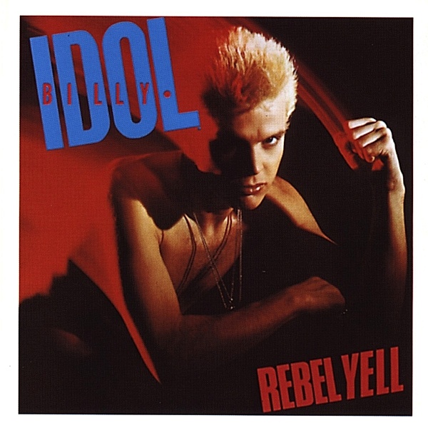Rebel Yell (Expanded Version), Billy Idol