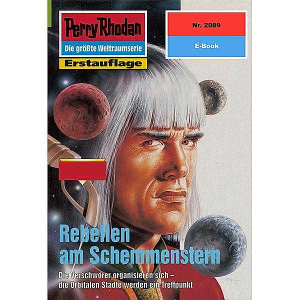Rebellen am Schemmenstern (Heftroman) / Perry Rhodan-Zyklus Die Solare Residenz Bd.2089, Rainer Castor