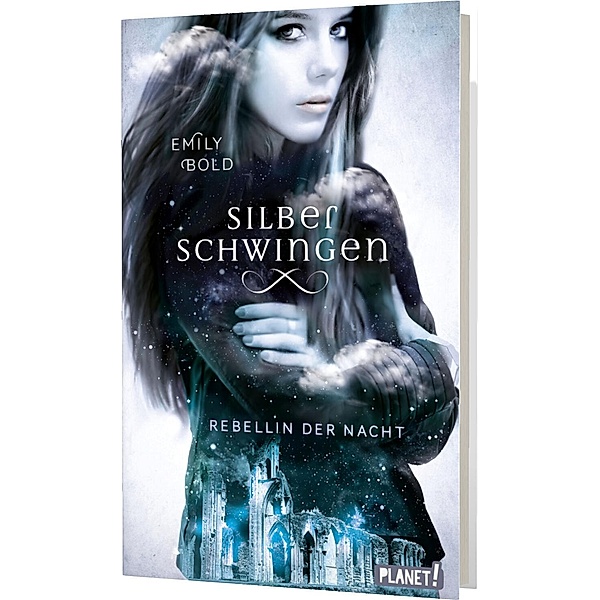 Rebellin der Nacht / Silberschwingen Bd.2, Emily Bold