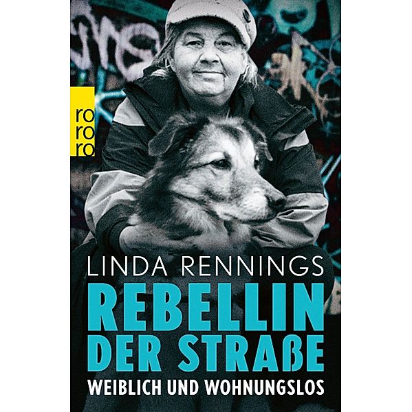 Rebellin der Strasse, Linda Rennings