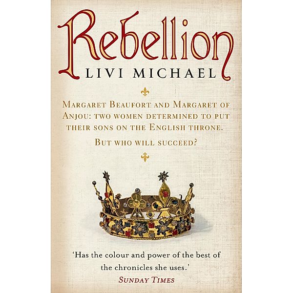 Rebellion, Livi Michael