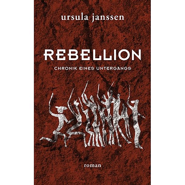 Rebellion, Ursula Janßen