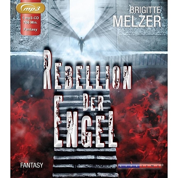 Rebellion der Engel, 1 MP3-CD, Brigitte Melzer