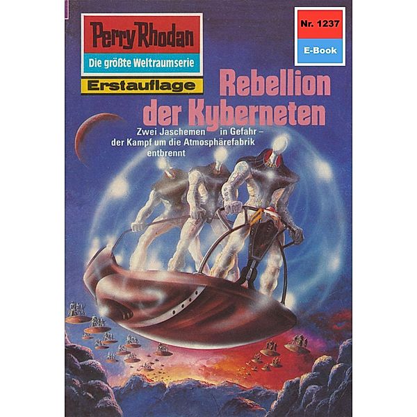 Rebellion der Kyberneten (Heftroman) / Perry Rhodan-Zyklus Chronofossilien - Vironauten Bd.1237, H. G. Ewers