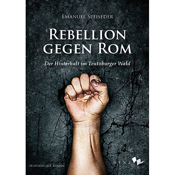 Rebellion gegen Rom, Emanuel Speiseder