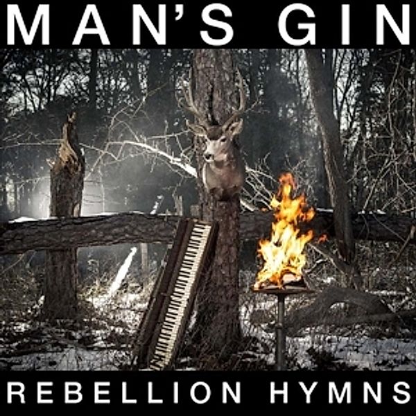 Rebellion Hymns, Man's Gin