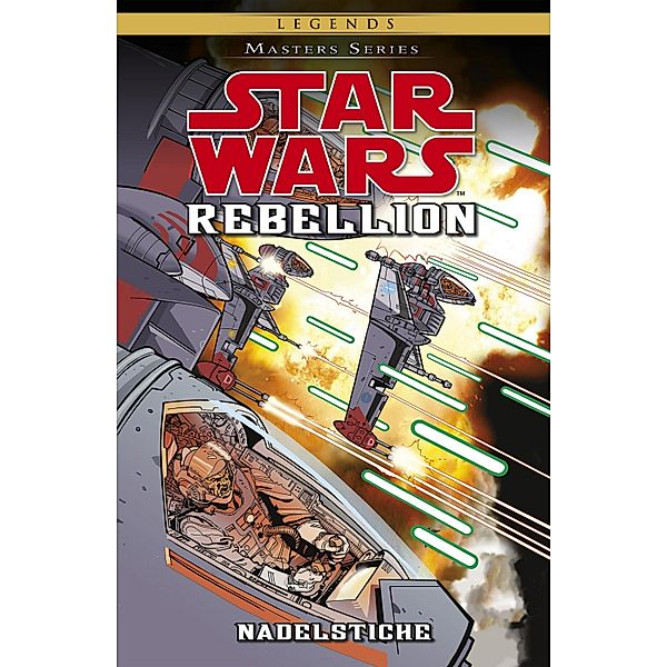 Rebellion III - Nadelstiche / Star Wars - Masters Bd.13, Jeremy Barlow