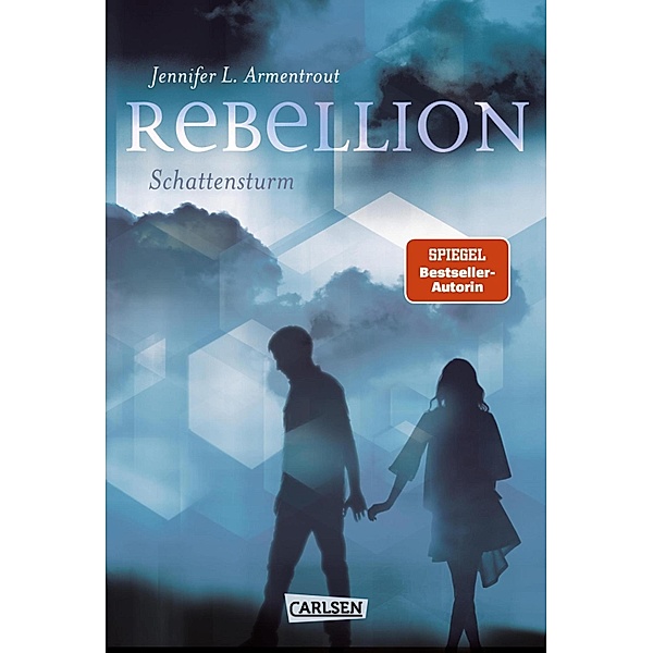 Rebellion. Schattensturm / Revenge Bd.2, Jennifer L. Armentrout