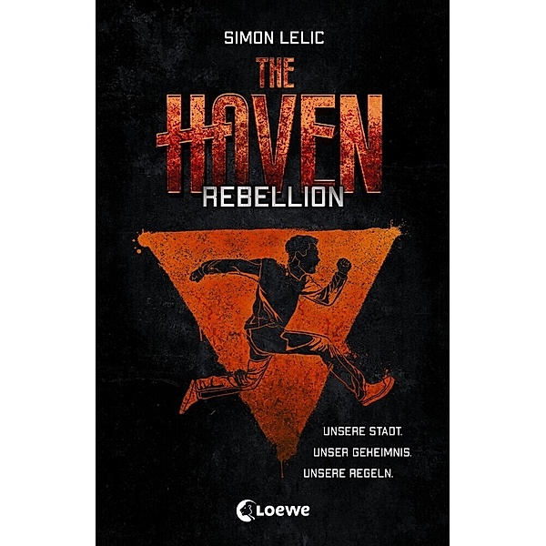 Rebellion / The Haven Bd.2, Simon Lelic