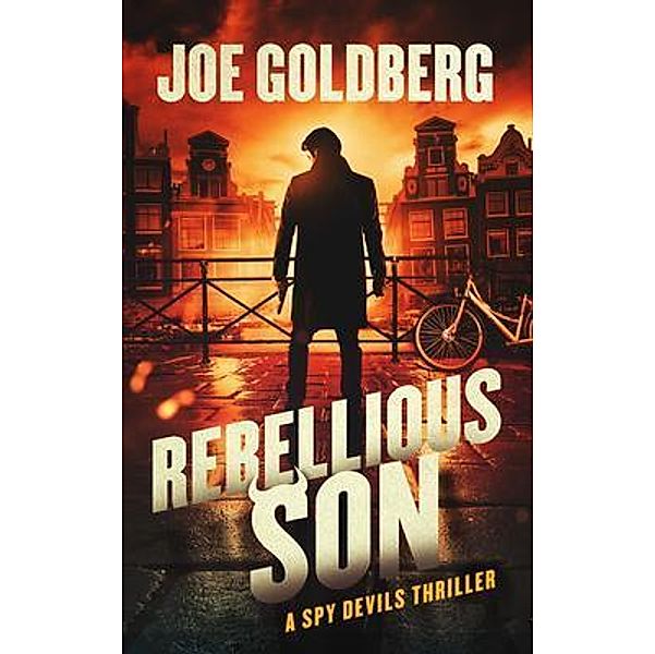 Rebellious Son / Joe Goldberg Books, Joe Goldberg
