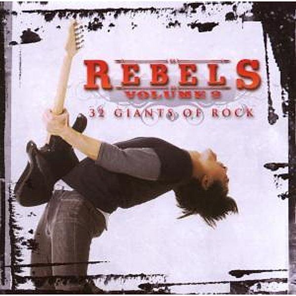 Rebels 2-32 Giants Of Rock, Diverse Interpreten