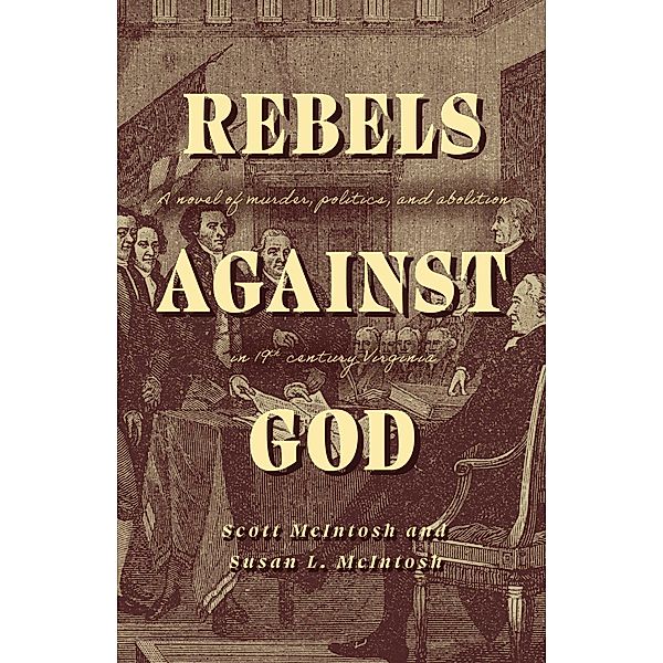 Rebels Against God, Susan McIntosh, Scott Mcintosh