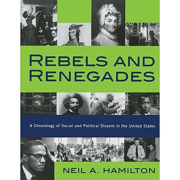 Rebels and Renegades, Neil A. Hamilton