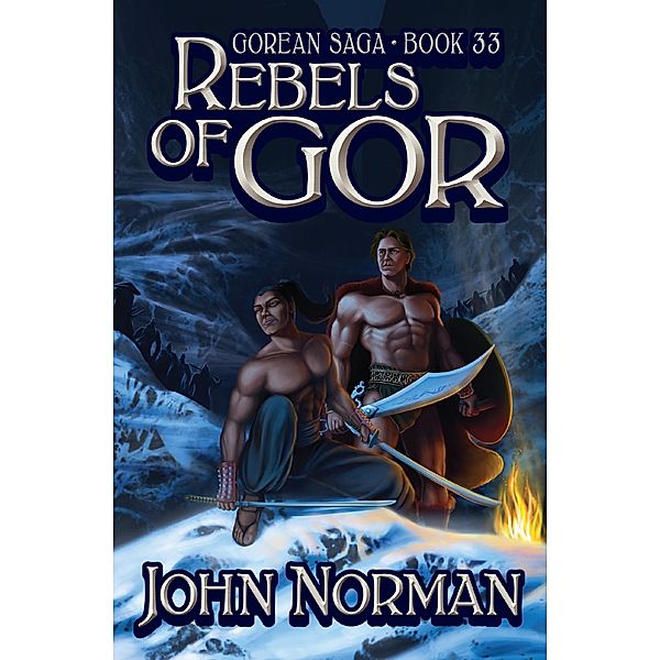 Rebels of Gor / Gorean Saga, John Norman