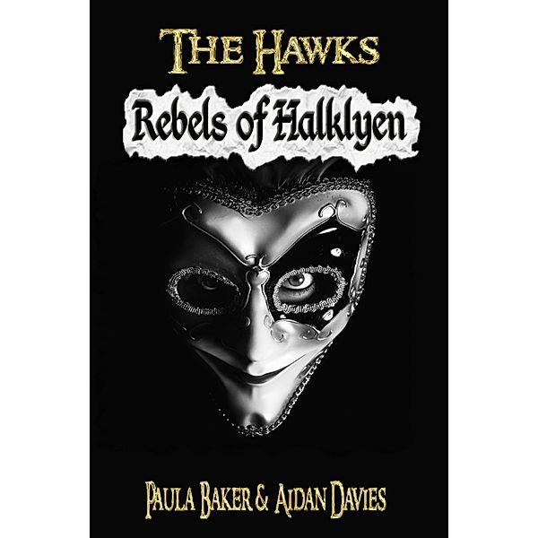 Rebels of Halklyen, Paula Baker
