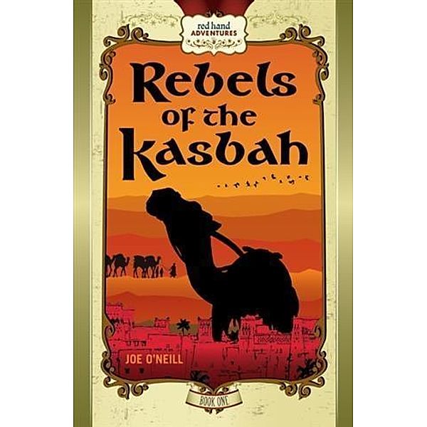 Rebels of the Kasbah, Joe O'Neill