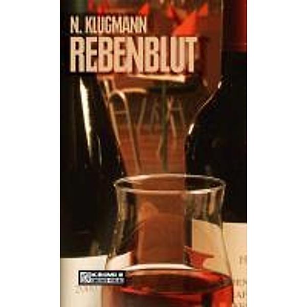 Rebenblut, Norbert Klugmann