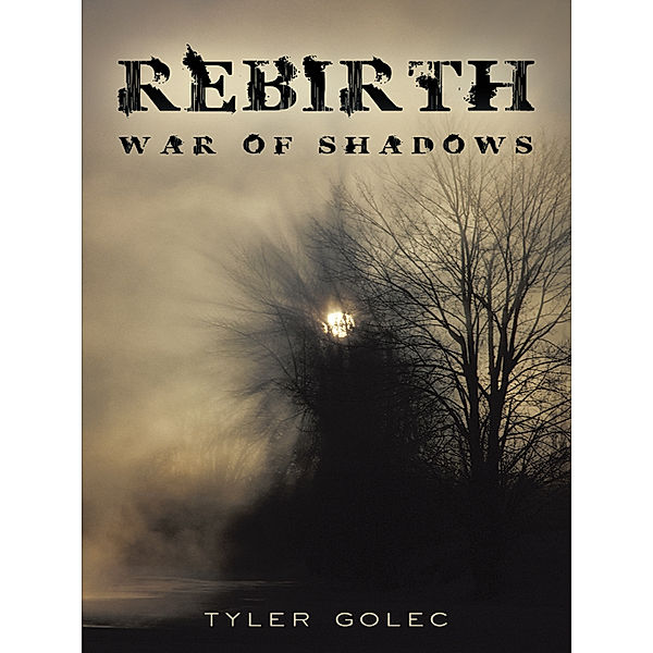 Rebirth, Tyler Golec