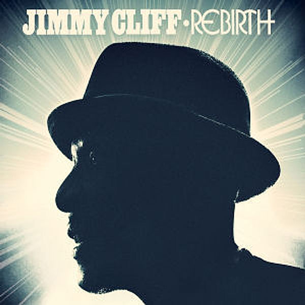Rebirth, Jimmy Cliff