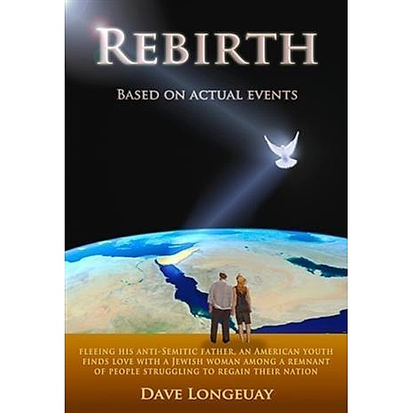 Rebirth, Dave Longeuay