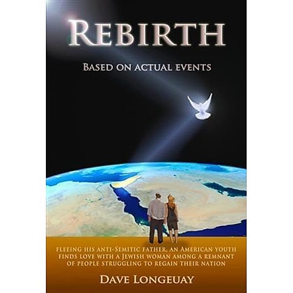 Rebirth, Dave Longeuay