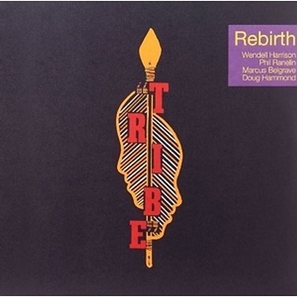 Rebirth (2lp) (Vinyl), Tribe Feat. Carl Craig