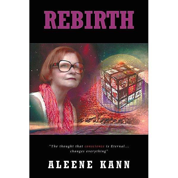 Rebirth, Aleene Kann