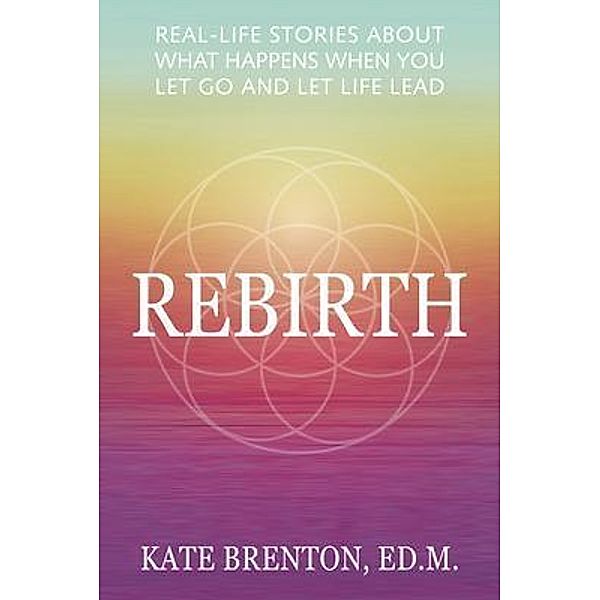 Rebirth, Kate Brenton