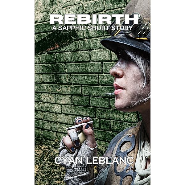 Rebirth, Cyan LeBlanc