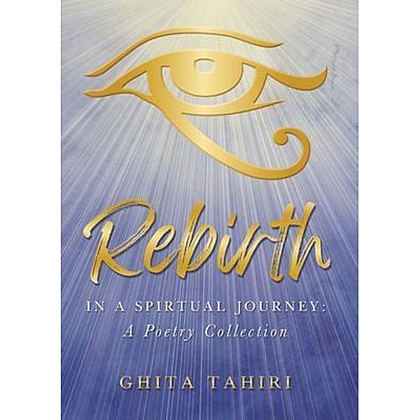 Rebirth / Ghita Tahiri, Ghita Tahiri