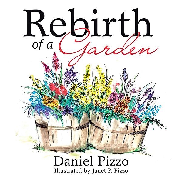 Rebirth of a Garden, Daniel Pizzo